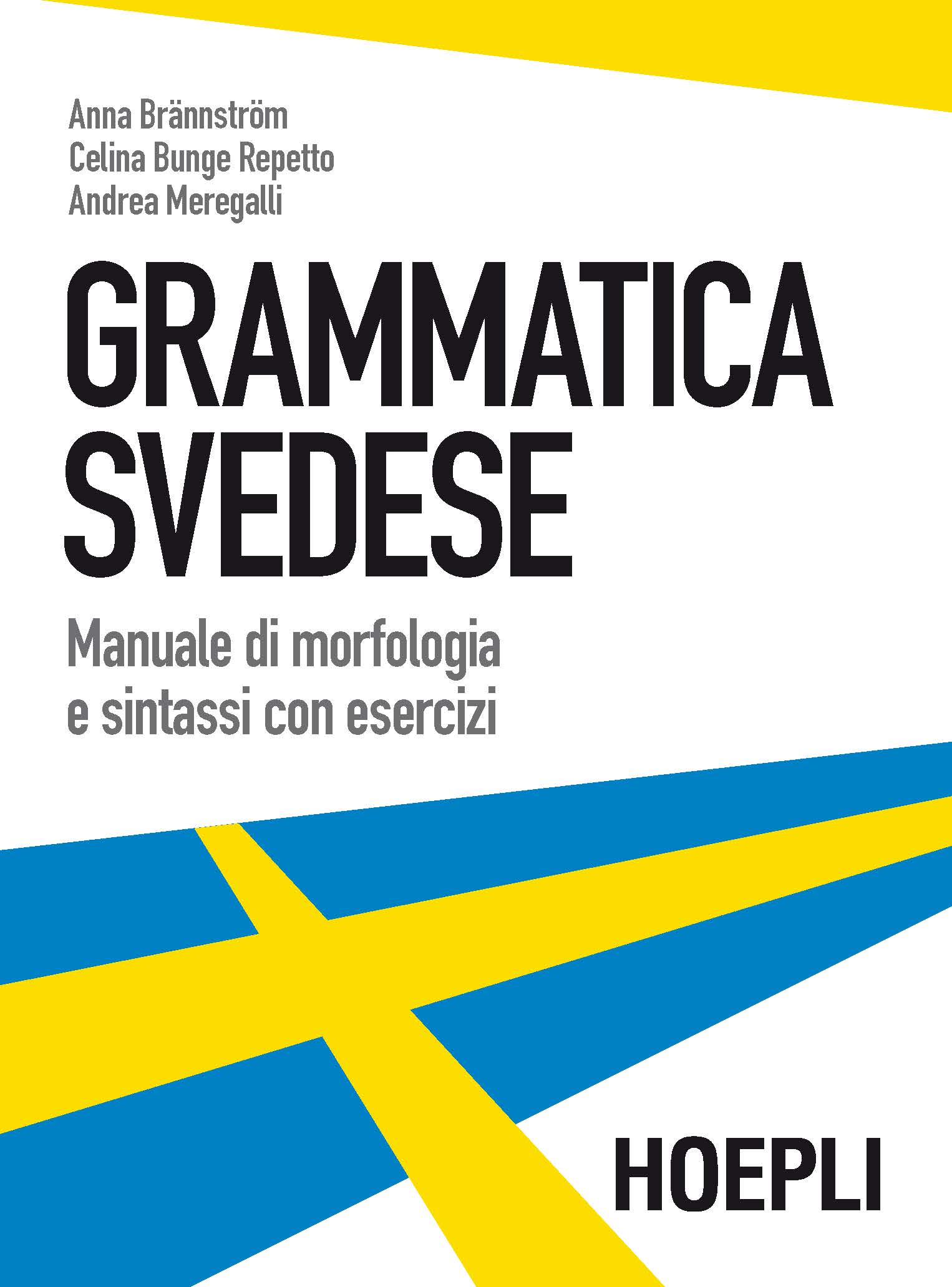 Anna Brännström Grammatica svedese Corso di svedese online