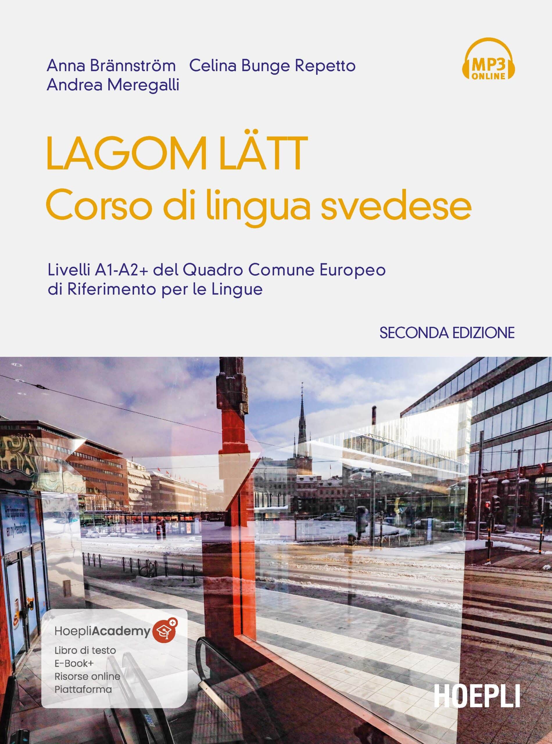 Anna Brännström Lagom Lätt. Corso di lingua svedese